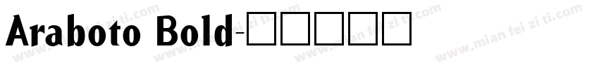 Araboto Bold字体转换